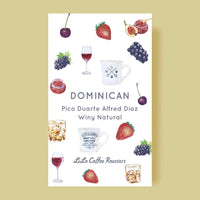 DOMINICAN Pico Duarte Alfred Diaz Winy Natural